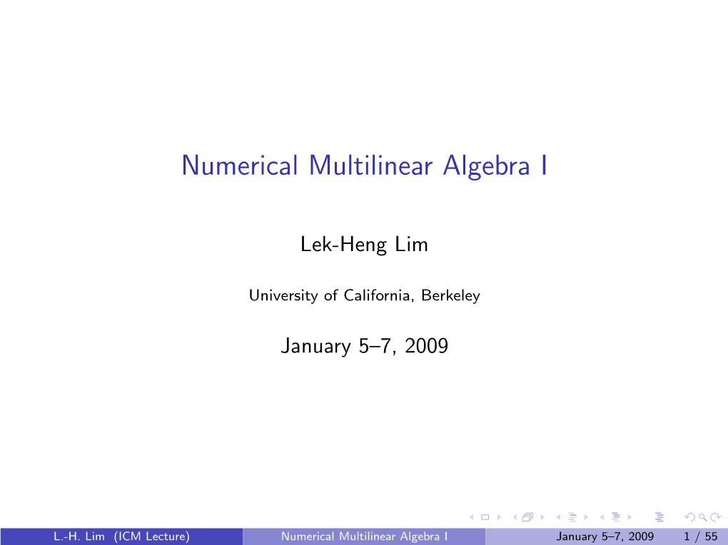 Numerical Multilinear Algebra I