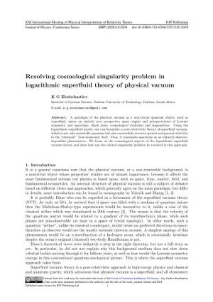 Resolving Cosmological Singularity Problem in Logarithmic Superfluid Theory of Physical Vacuum