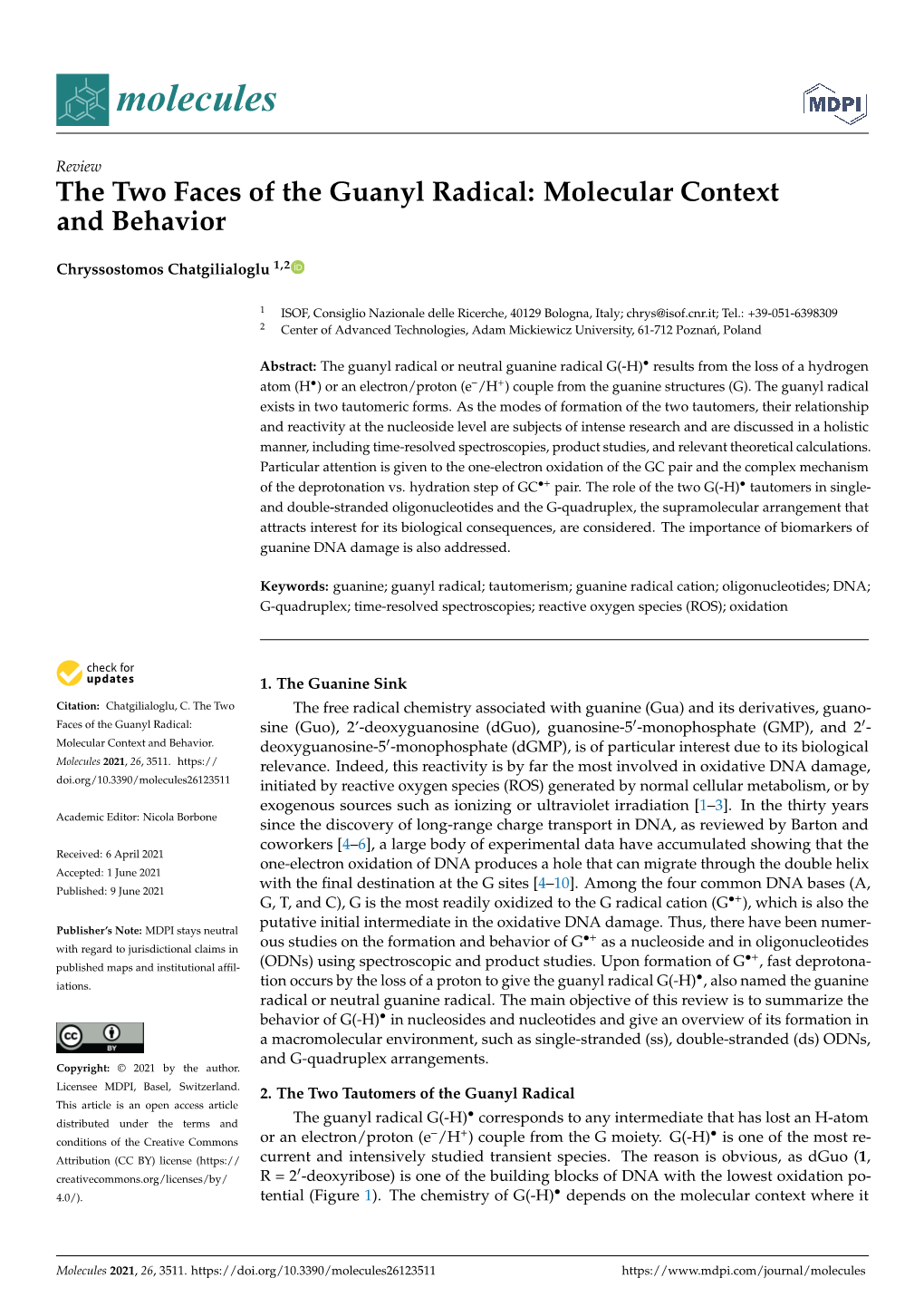 The Two Faces of the Guanyl Radical: Molecular Context and Behavior