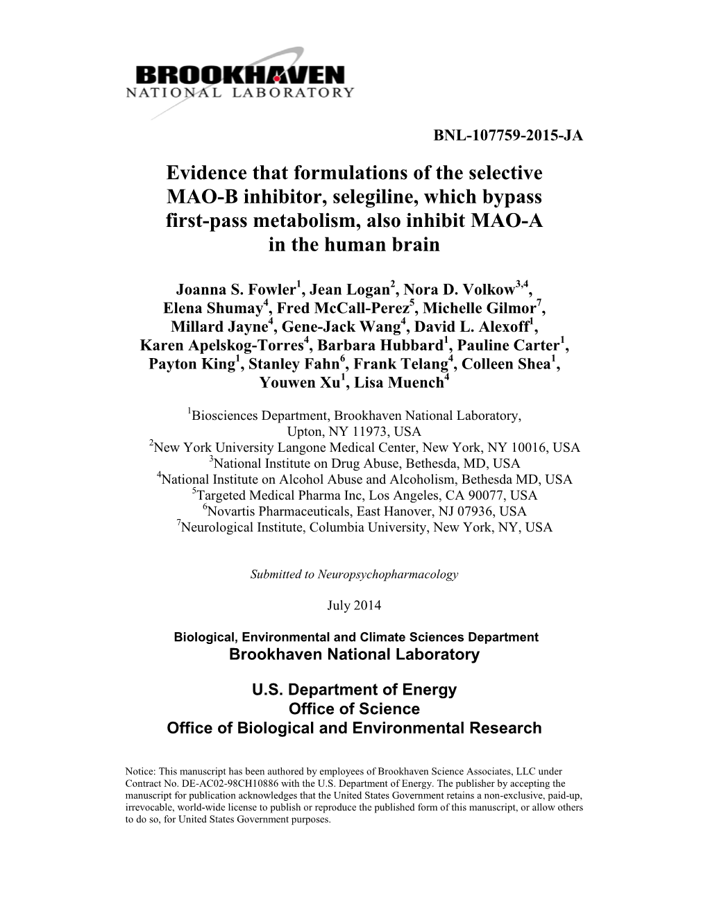 Evidence That Formulations of the Selective MAO-B Inhibitor, Selegiline, Which Bypass First-Pass Metabolism, Also Inhibit MAO-A in the Human Brain