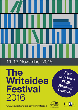 The Writeidea Festival 2016 East London’S FREE Reading Festival