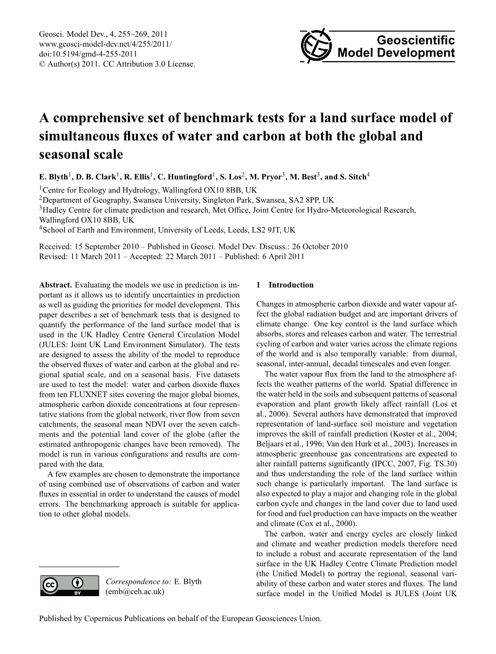 A Comprehensive Set of Benchmark Tests for a Land Surface Model of Simultaneous ﬂuxes of Water and Carbon at Both the Global and Seasonal Scale