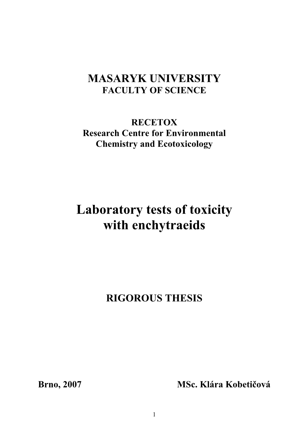 Laboratory Tests of Toxicity with Enchytraeids