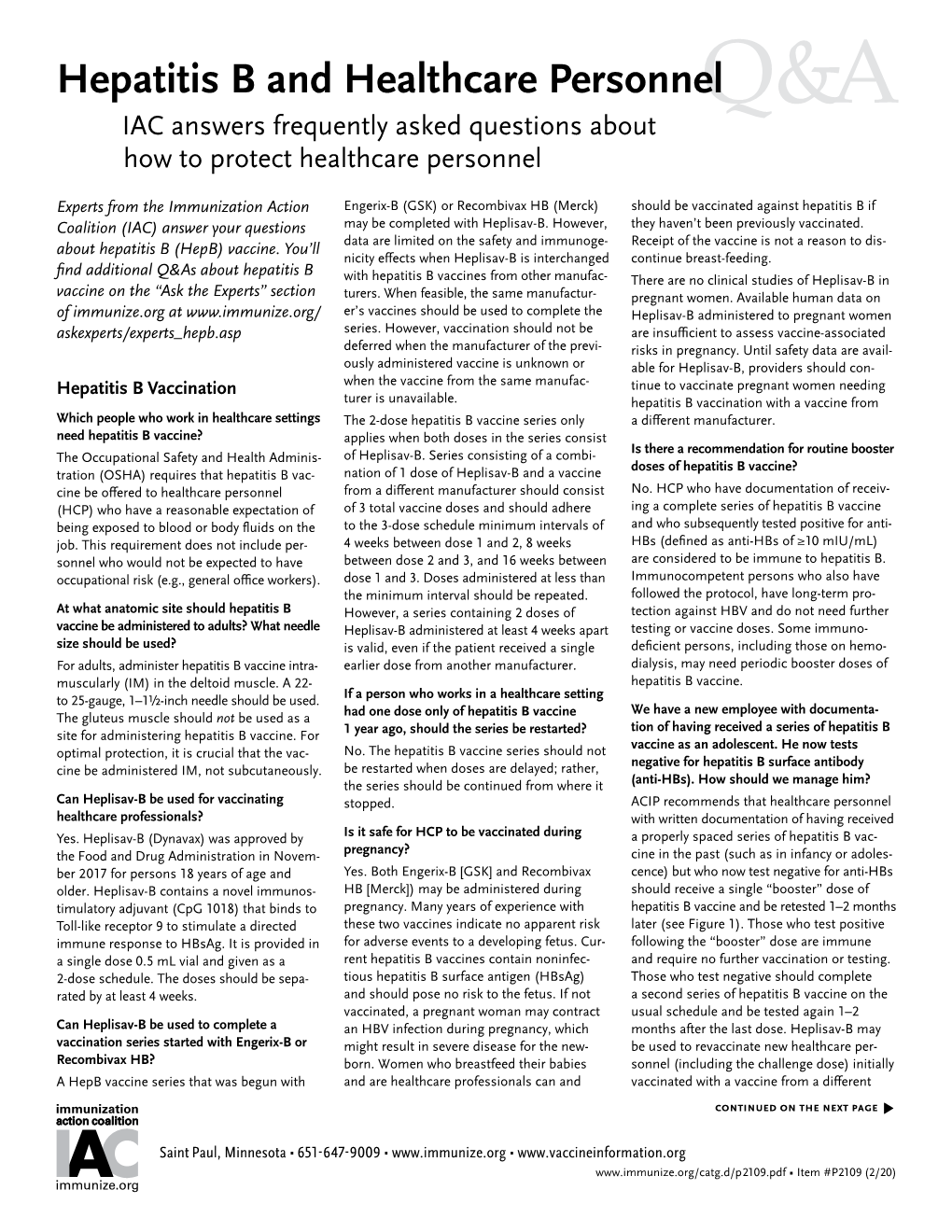 Hepatitis B and Healthcare Personnelq &A IAC Answers Frequently Asked Questions About How to Protect Healthcare Personnel