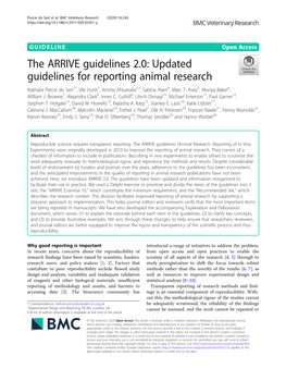 The ARRIVE Guidelines 2.0: Updated Guidelines for Reporting Animal Research Nathalie Percie Du Sert1*, Viki Hurst1, Amrita Ahluwalia2,3, Sabina Alam4, Marc T