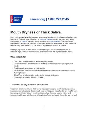 Mouth Dryness Or Thick Saliva