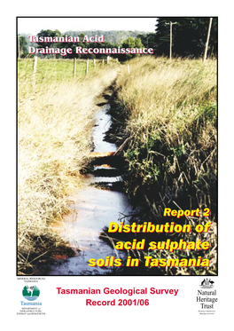 Tasmanian Acid Drainage Reconnaissance 2. Distribution of Acid Sulphate Soils in Tasmania