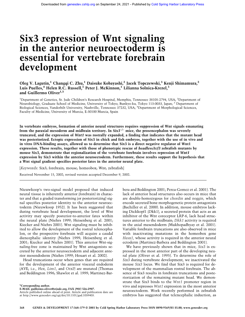 Six3 Repression of Wnt Signaling in the Anterior Neuroectoderm Is Essential for Vertebrate Forebrain Development