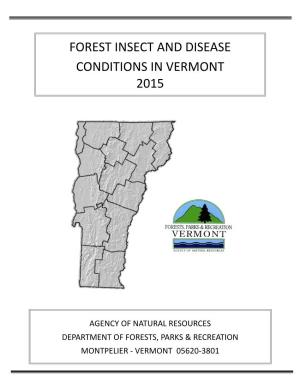 Forest Insect and Disease Conditions in Vermont 2015