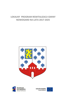 Lokalny Program Rewitalizacji Gminy Nowogard Na Lata 2017-2025 Spis Treści