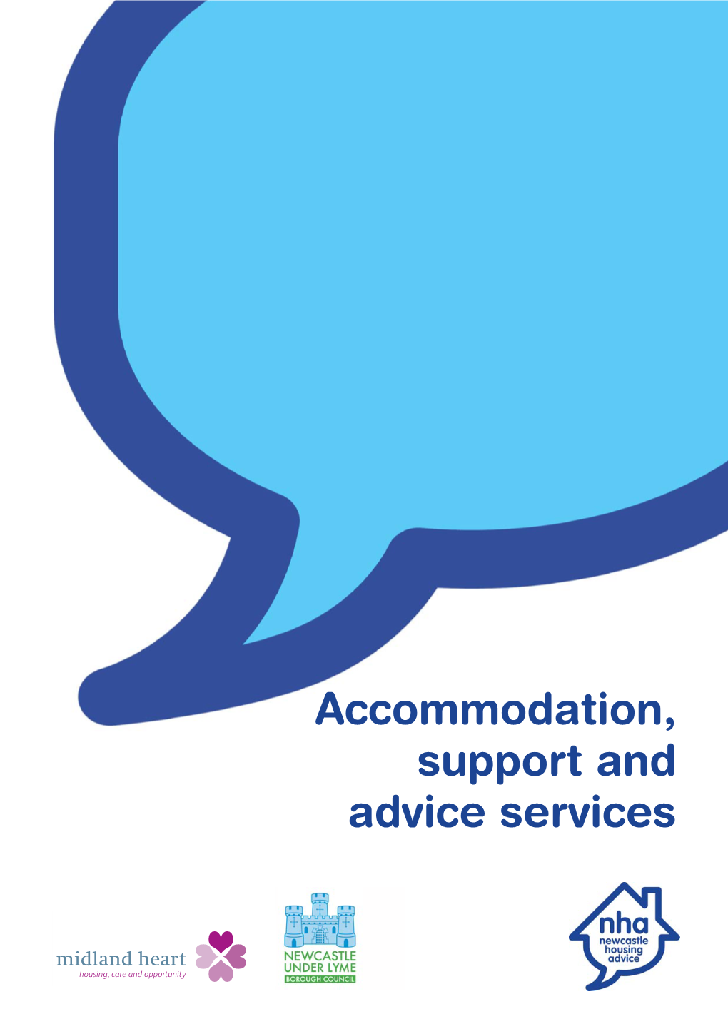 Accommodation, Support and Advice Services NHA.Accommodation, Support and Advice Services