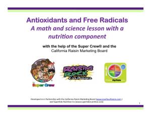 Antioxidants and Free Radicals a Math and Science Lesson with a Nutri2on Component