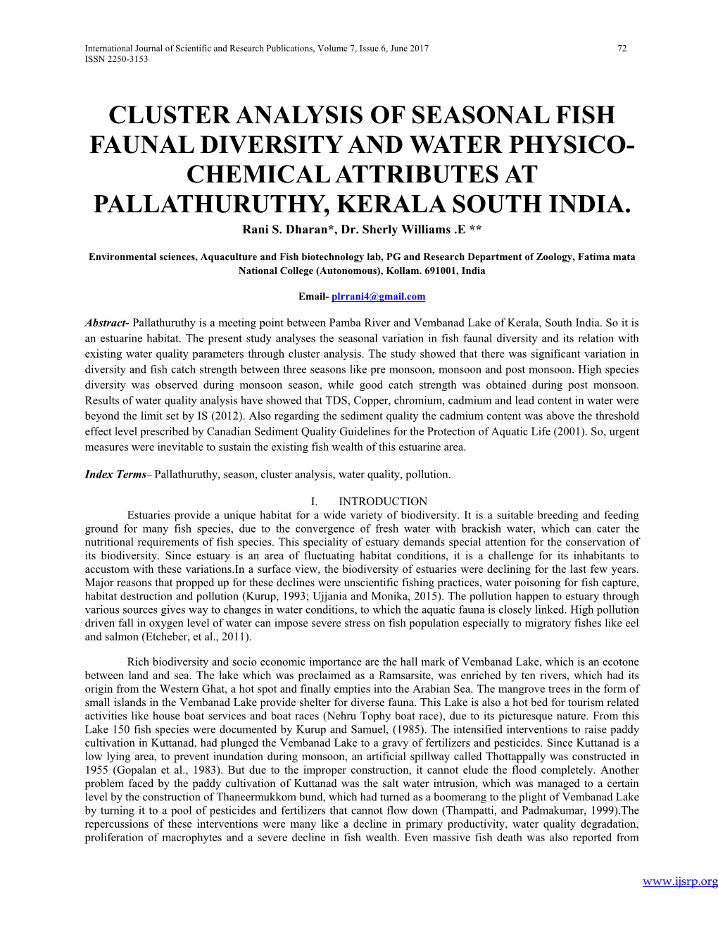 Cluster Analysis of Seasonal Fish Faunal Diversity and Water Physico- Chemical Attributes at Pallathuruthy, Kerala South India