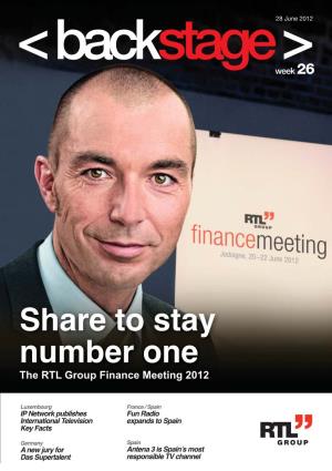 Share to Stay Number One the RTL Group Finance Meeting 2012