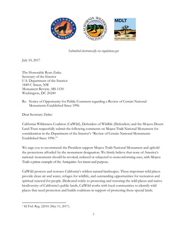 Mojave Trails National Monument for Consideration in the Department of the Interior’S “Review of Certain National Monuments Established Since 1996.”1