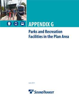 APPENDIX G Parks and Recreation Facilities in the Plan Area