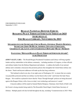 Reagan National Defense Forum: Building Peace Through Strength Through 2025 to Be Held at the Reagan Library, November 16, 2013