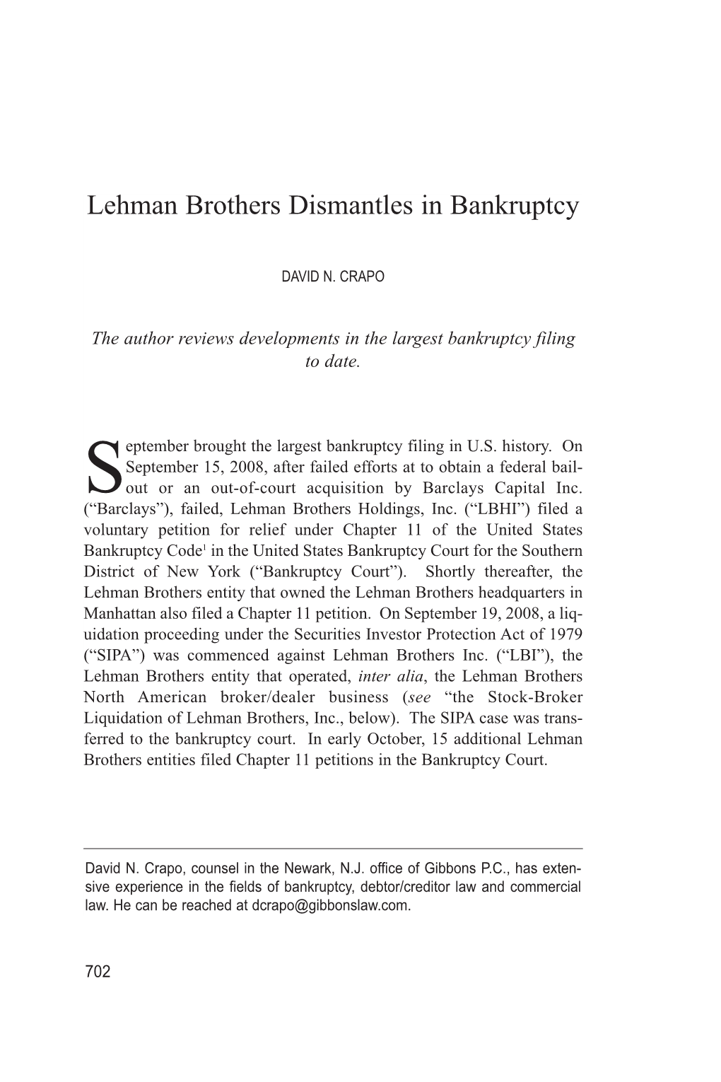 Lehman Brothers Dismantles in Bankruptcy