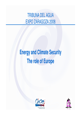 Energy and Climate Security: the Role of Europe