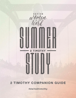 2 Timothy Companion Guide Table of Contents