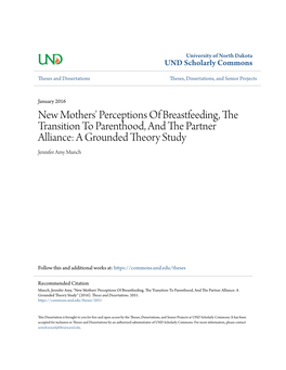 New Mothers' Perceptions of Breastfeeding, the Transition to Parenthood, and the Ap Rtner Alliance: a Grounded Theory Study Jennifer Amy Munch