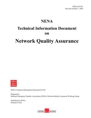 Network Quality Assurance