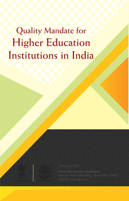 Quality Mandate for Higher Education Institutions in India