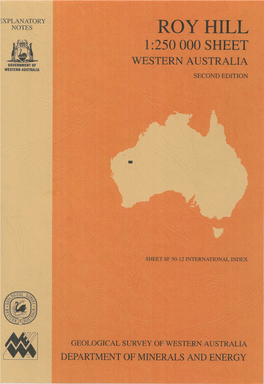Roy Hill, Western Australia (1:250 000 Geological Series Explanatory Notes)