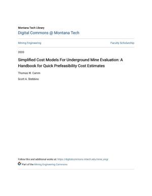 SIMPLIFIED COST MODELS for UNDERGROUND MINE EVALUATION a Handbook for Quick Prefeasibility Cost Estimates