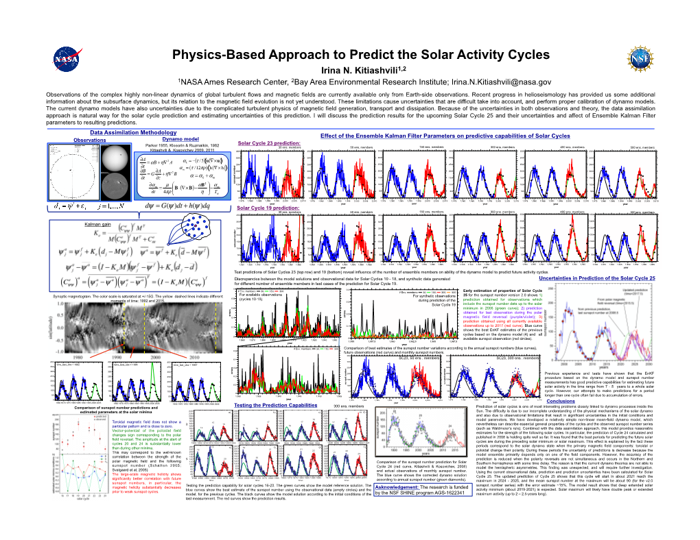 Physics-Based Approach to Predict the Solar Activity Cycles Irina N