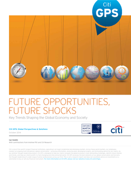 FUTURE OPPORTUNITIES, FUTURE SHOCKS Key Trends Shaping the Global Economy and Society