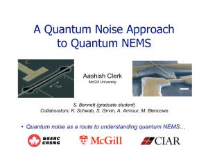 A Quantum Noise Approach to Quantum NEMS