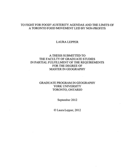 Austerity Agendas and the Limits of a Toronto Food Movement Led by Non-Profits Laura Lepper a Thesis Submitte