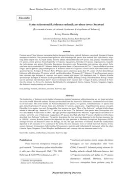 Status Taksonomi Iktiofauna Endemik Perairan Tawar Sulawesi (Taxonomical Status of Endemic Freshwater Ichthyofauna of Sulawesi) Renny Kurnia Hadiaty