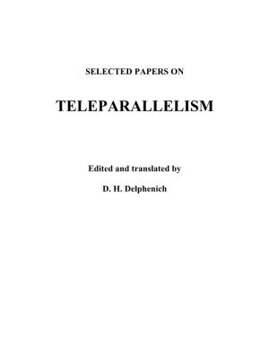 Selected Papers on Teleparallelism Ii