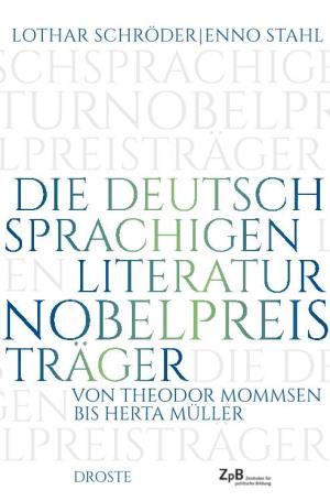 Rnobelpreis Isträgerdie Deut Von Theodor Mommsen Chigenbis Herta Müller Elpreisträger Droste