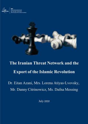 The Iranian Threat Network and the Export of the Islamic Revolution