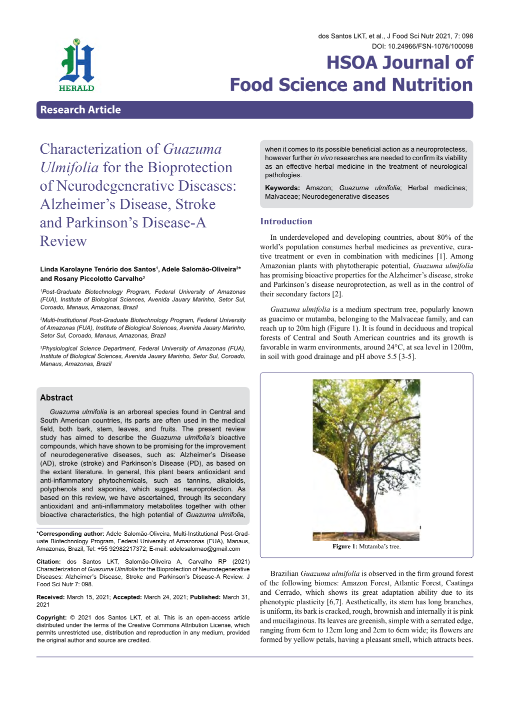 Characterization of Guazuma Ulmifolia for the Bioprotection of Neurodegenerative Diseases: Alzheimer’S Disease, Stroke and Parkinson’S Disease-A Review