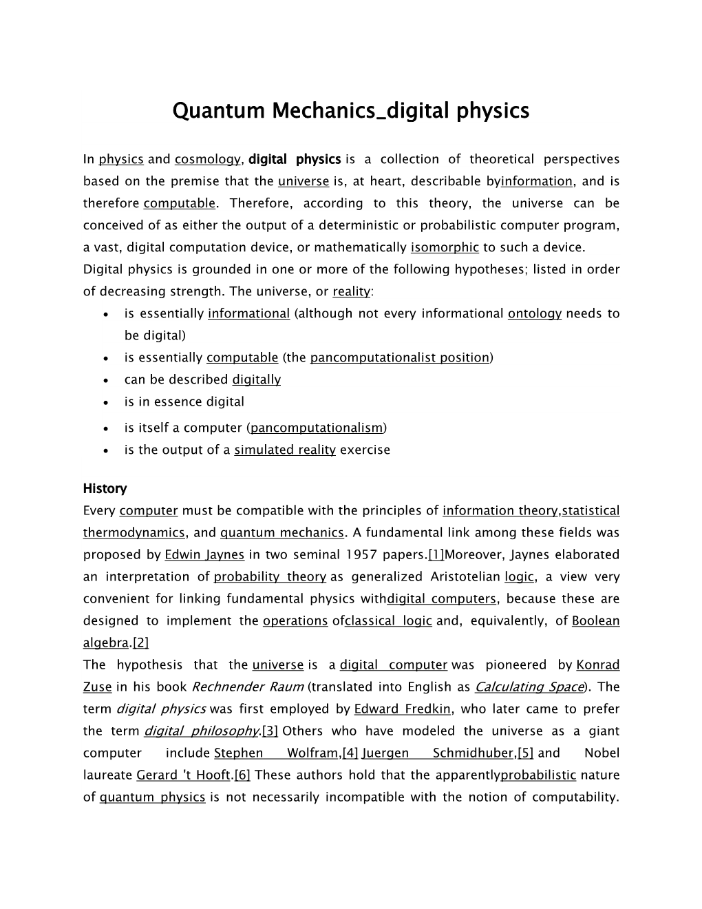 Quantum Mechanics Digital Physics
