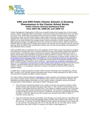 CMO and EMO Public Charter Schools: a Growing Phenomenon in the Charter School Sector Public Charter Schools Dashboard Data from 2007-08, 2008-09, and 2009-10