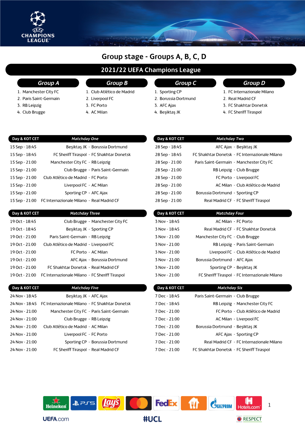 Group Stage - Groups A, B, C, D 2021/22 UEFA Champions League Group a Group B Group C Group D 1