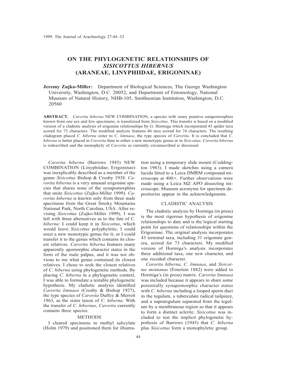 On the Phylogenetic Relationships of Sisicottus Hibernus (Araneae, Linyphiidae, Erigoninae)