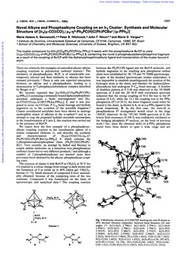 Novel Alkyne and Phosphaalkyne Coupling on an Ir4 Cluster: Synthesis and Molecular Structure of [Ir4(P-CO)(CO)7{P4-T13-Ph,PC(H)C(Ph)Pcbut}(P-Pph2)1 Maria Helena A