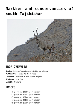 Markhor and Conservancies of South Tajikistan