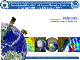 Space-Based Cloud & Precipitation Observing Systems in the 2020