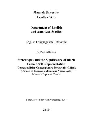 Department of English and American Studies Stereotypes and the Significance of Black Female Self-Representation 2019