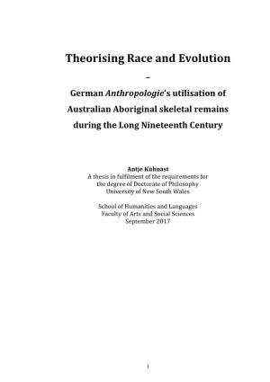 Theorising Race and Evolution – German Anthropologie's Utilisation of Australian Aboriginal Skeletal Remains During the Long Nineteenth Century
