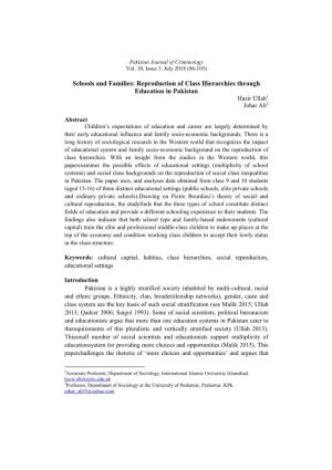 Schools and Families: Reproduction of Class Hierarchies Through Education in Pakistan Hazir Ullah1 Johar Ali2