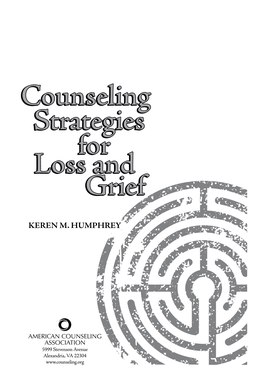 Counseling Strategies for Loss and Grief