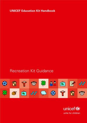 Recreation Kit Guidance